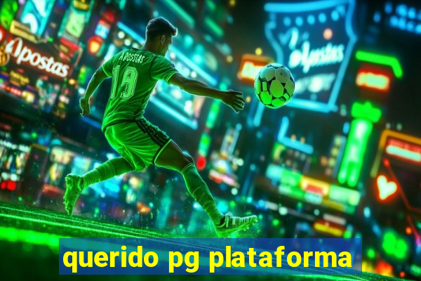 querido pg plataforma